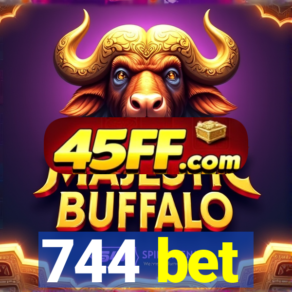 744 bet